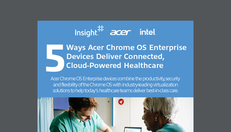 Article 5 Ways Acer ChromeOS Enterprise Devices Deliver Connected, Cloud-Powered Healthcare Image
