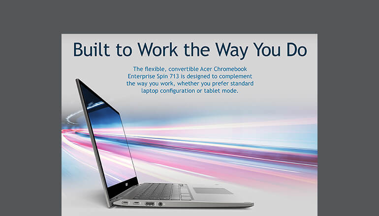 Article Acer ChromeOS Enterprise Devices: Built to Work the Way You Do Image