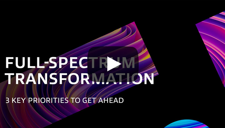 Article Full-Spectrum Transformation: 3 Key Priorities to Get Ahead Image