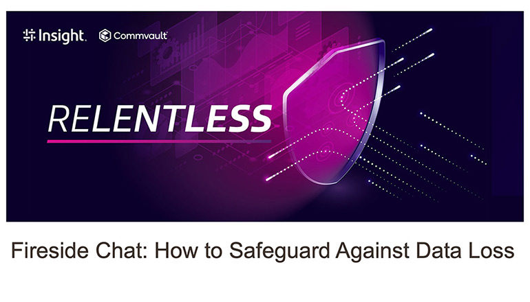 Article Fireside Chat: How to Safeguard Against Data Loss Image