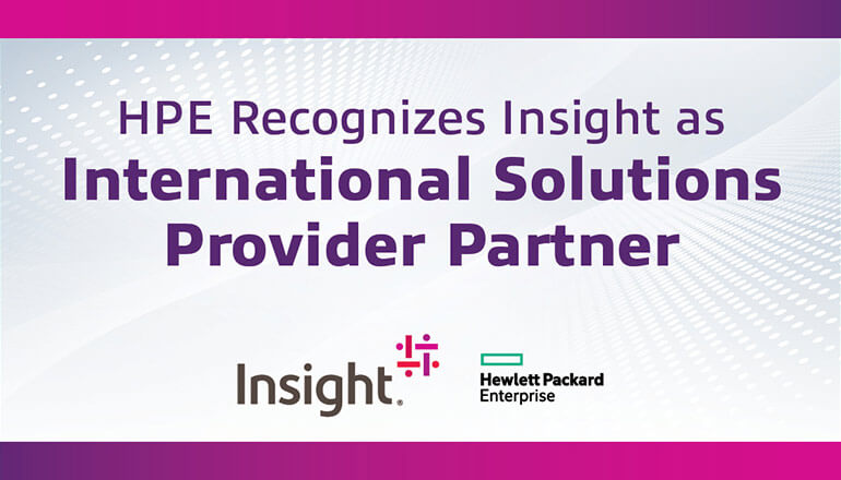 Article HPE Welcomes Insight as International Solutions Provider Partner Image