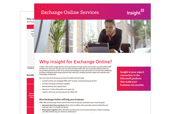 Why Insight for Exchange Online? Exchange Online Services datasheet