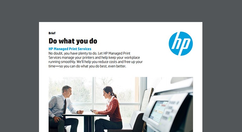 HP Do what you do MPS brief Cover of HP Do what you do Managed Print Services brief